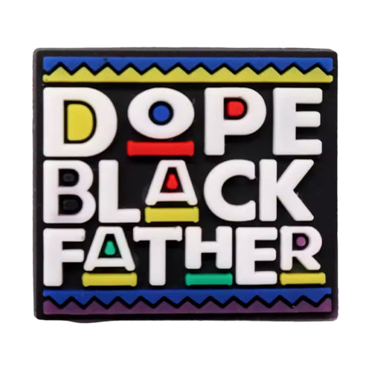 Dope Black Father Croc Charms
